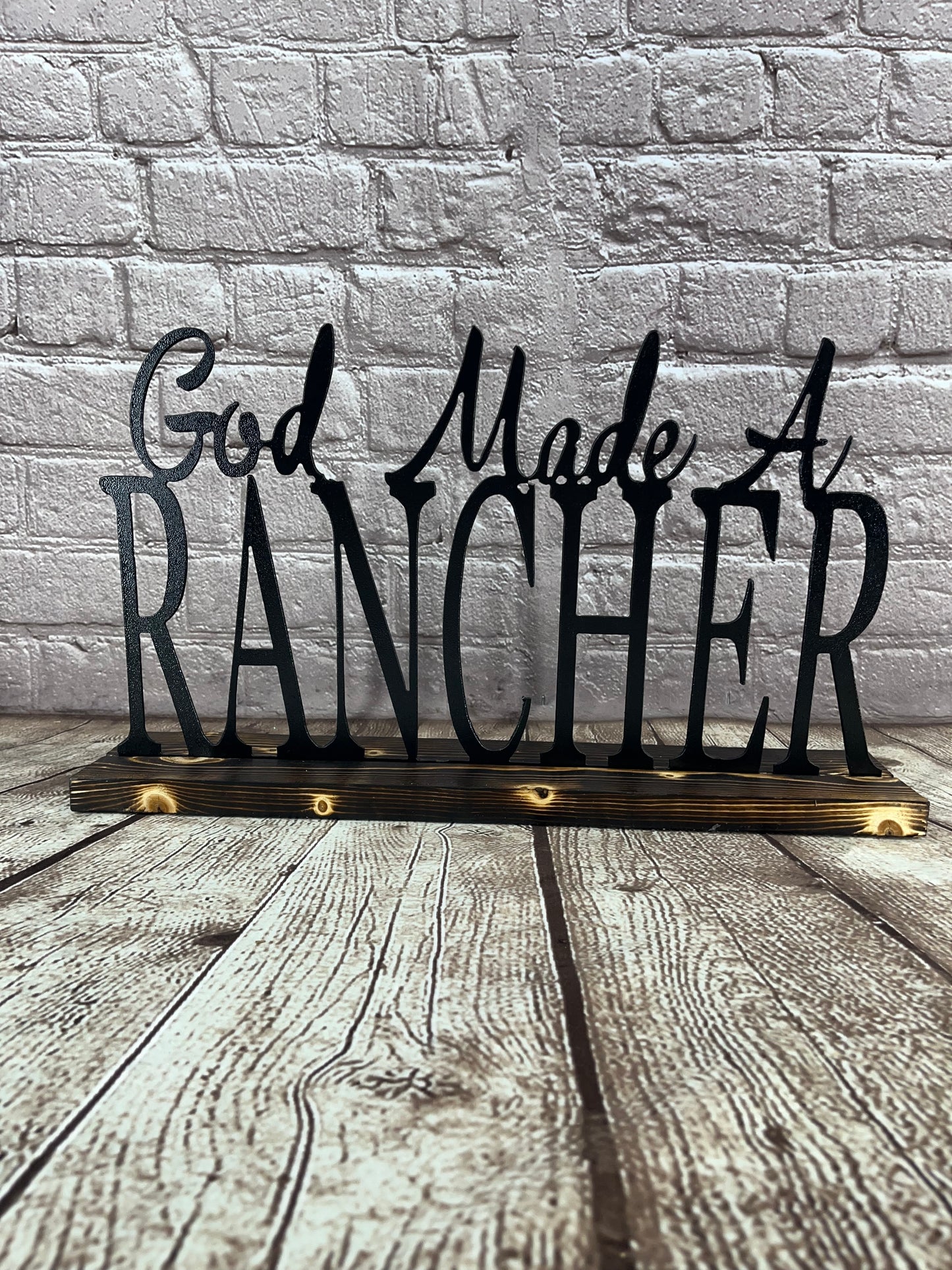 God Made A Rancher