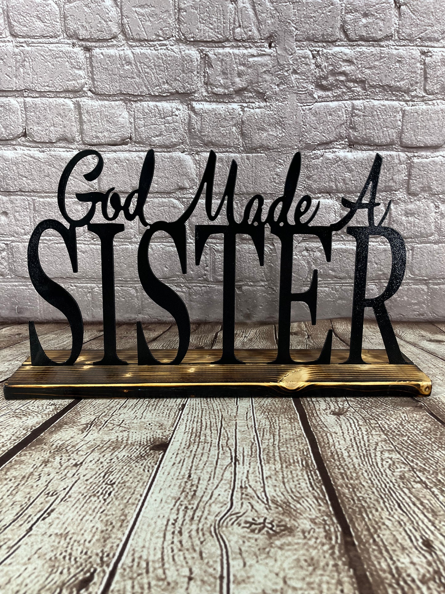God Made A Sister