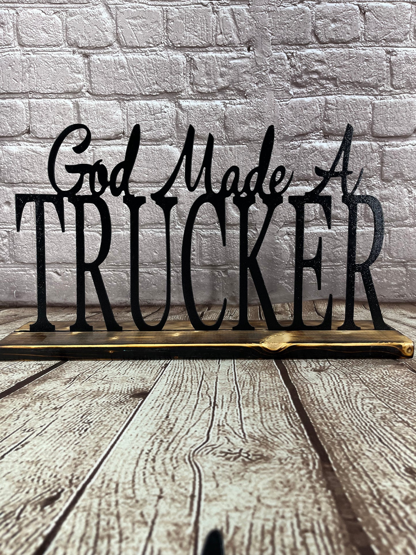 God Made A Trucker