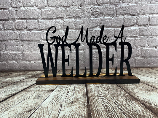God Made A Welder