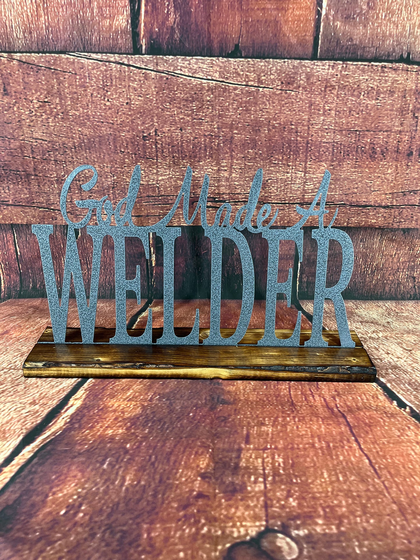 God Made A Welder